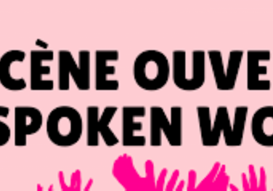 Scène ouverte Spoken Word Aux Ateliers de la Liberté