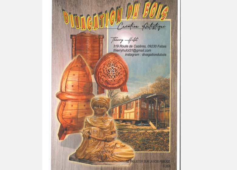 Exposition « Divagation du Bois »_Fabas