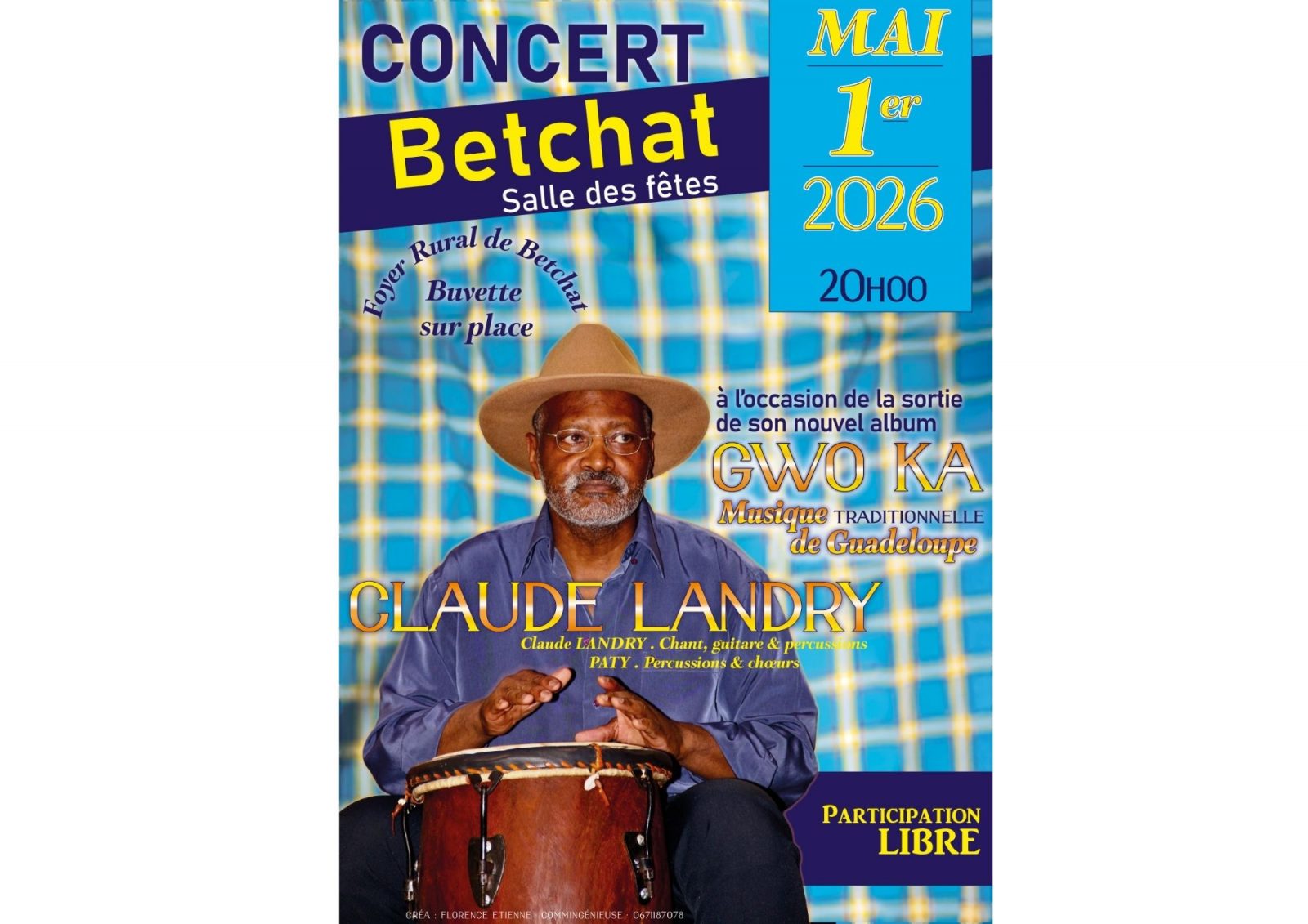 Concert de Claude Landry  » GwoKa Musiques traditionnelles de Gadeloupe »