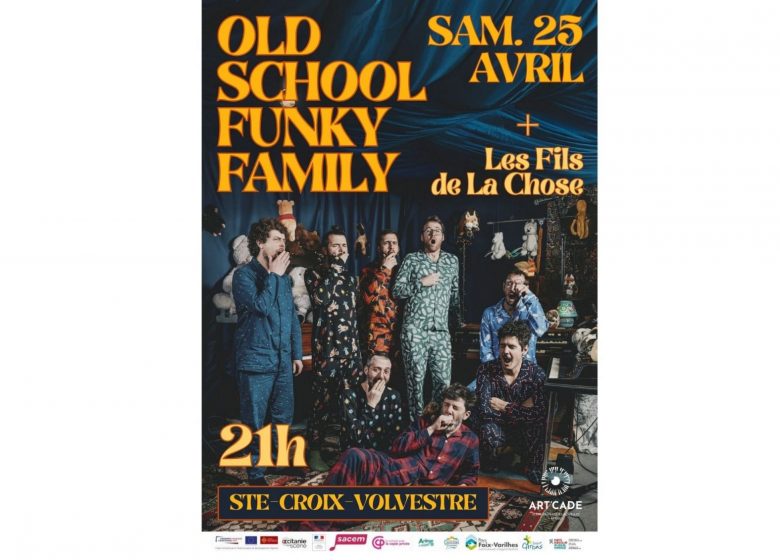 OLD SCHOOL FUNKY FAMILY + LES FILS DE LA CHOSE_Sainte-Croix-Volvestre