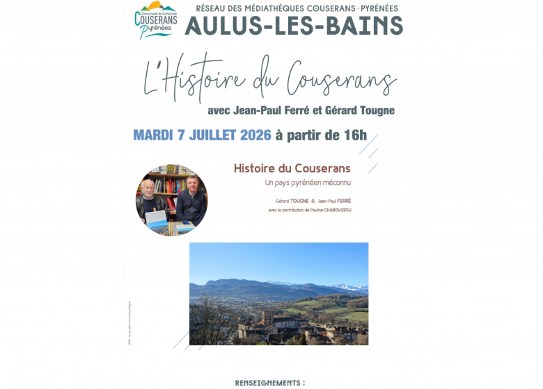 L&rsquo;Histoire du Couserans_Aulus-les-Bains