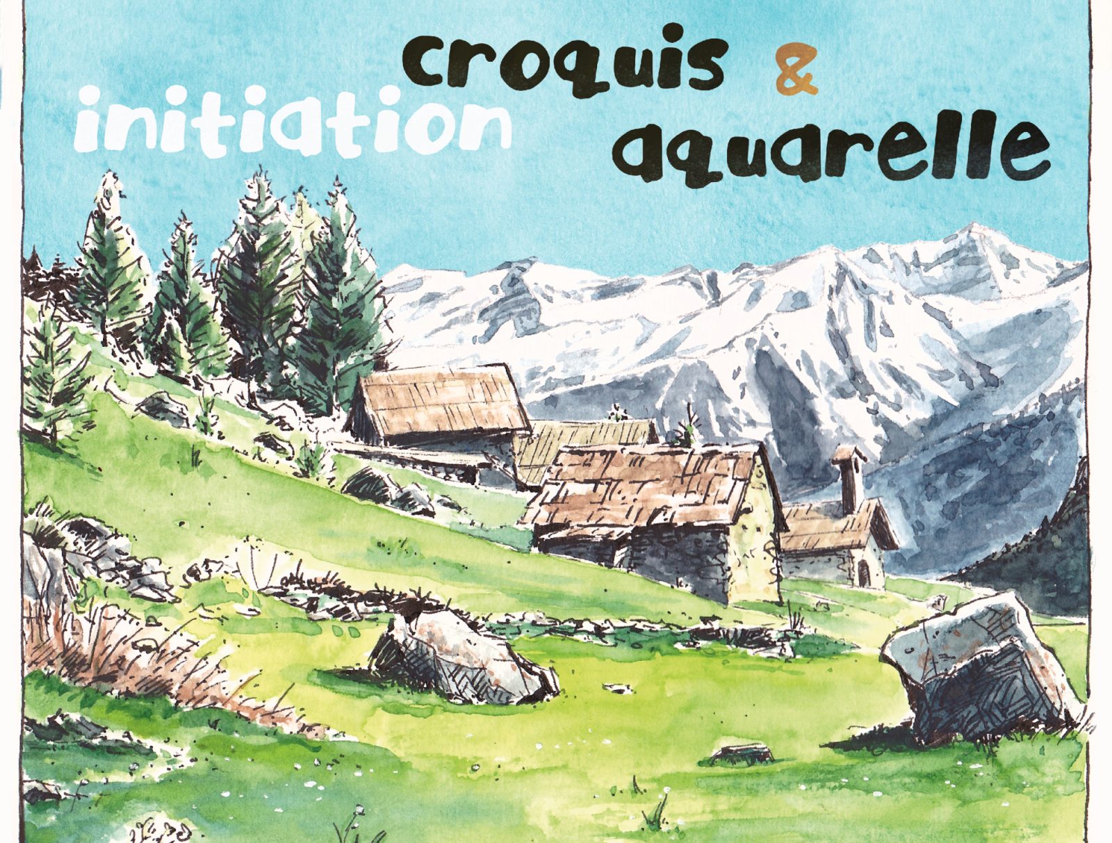 Croquez la montagne!