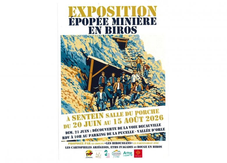 Exposition « Epopée minière en Biros »_Sentein