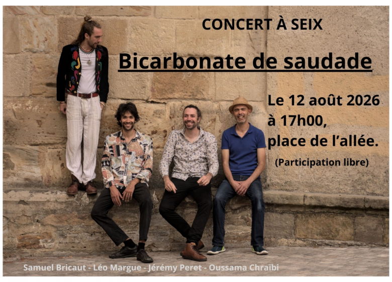 Concert de « Bicarbonate de Saudade »._Seix