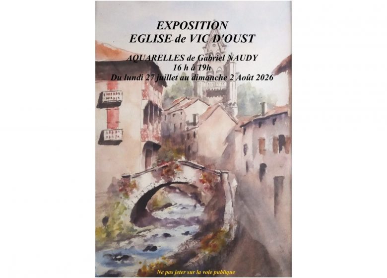 Exposition d&rsquo;Aquarelles de Gabriel Naudy_Oust