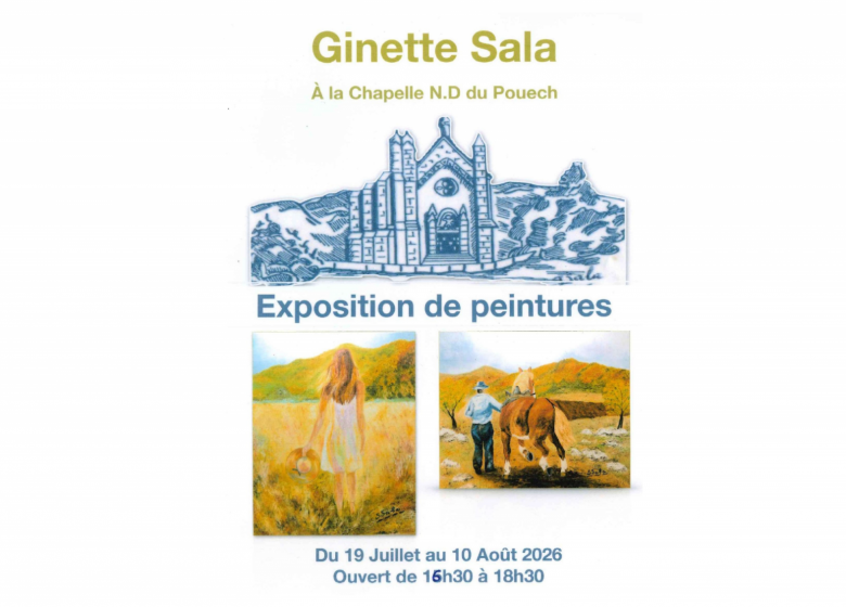 Exposition de Ginette Sala à La Chapelle Notre Dame du Pouech_Oust