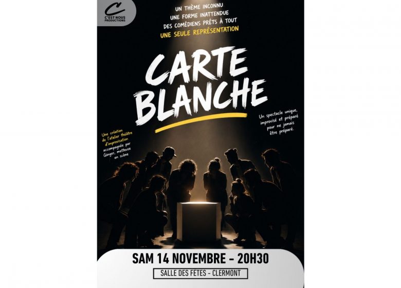 Spectacle « CARTE BLANCHE »_Clermont