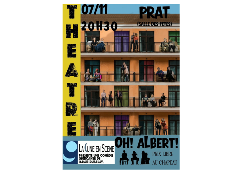 Théâtre : « Oh ! Albert ! » par la Cie La Lune en Scène_Prat-Bonrepaux